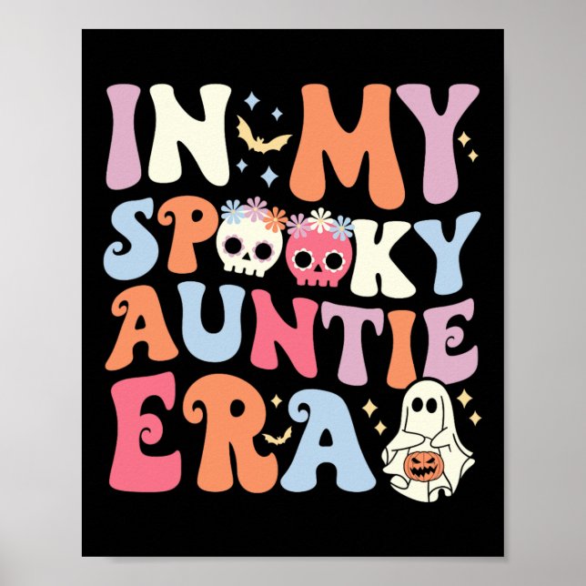 In My Spooky Auntie Era Halloween Groovy Witchy Sp Poster (Front)