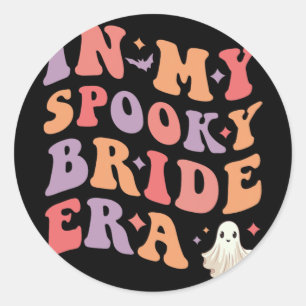 In My Spooky Bride Era Halloween Wedding Bride Classic Round Sticker