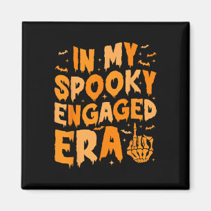 In My Spooky Engaged Era Gothic Engagement Party Magnet