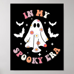 In My Spooky Era Retro Groovy Cute Ghost Spooky Ha Poster