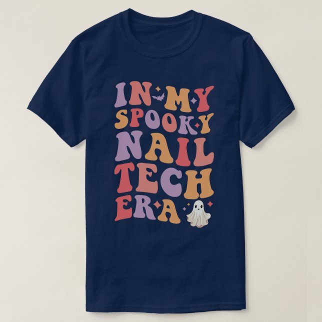 In My Spooky Nail Tech Era Halloween Funny Nail Te T-Shirt (Design Front)