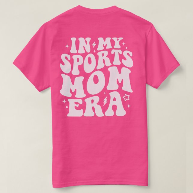 In my Sports Mom Era Retro Happy Face  T-Shirt (Design Back)