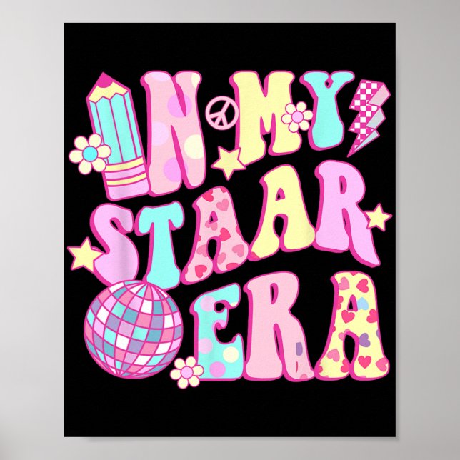 In My Staar Era Disco Teacher Student Test Day  Poster (Front)
