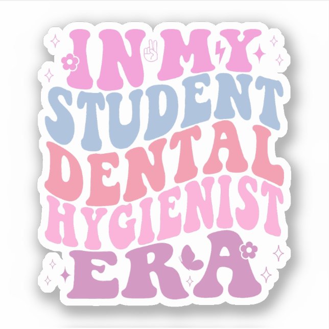 In my student dental hygienist era sticker (Front)