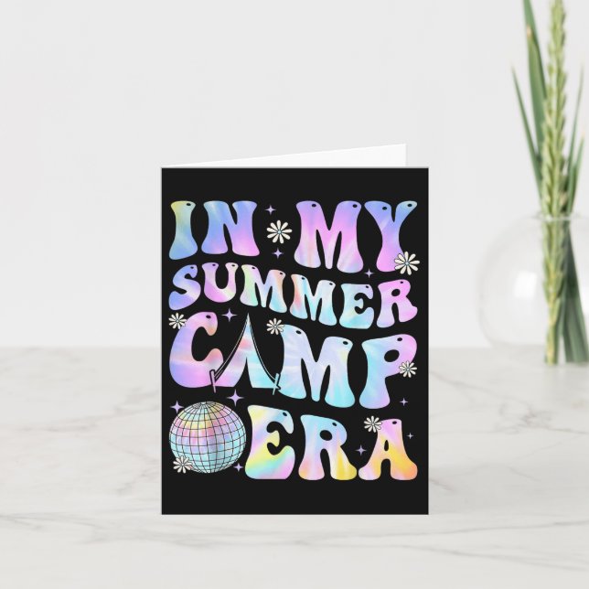 In My Summer Camp Era Camping Tie Dye Last Day Of  Card (Front)