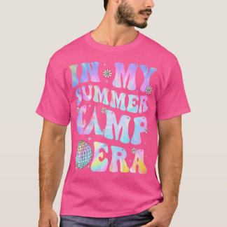 In My Summer Camp Era Camping Tie Dye Last Day Of T-Shirt