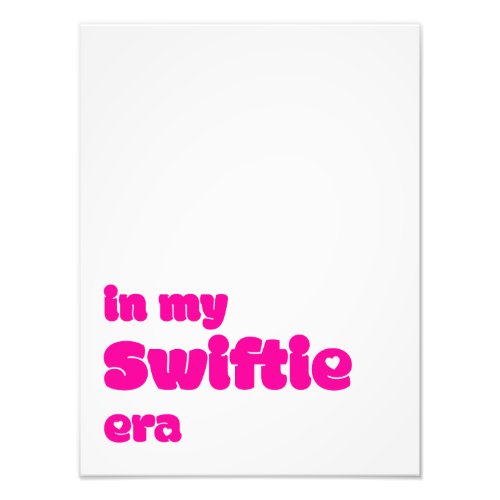 In my Swiftie era poster