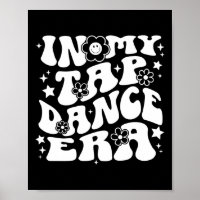 In My Tap Dance Era Retro Groovy Tap Dancer 
