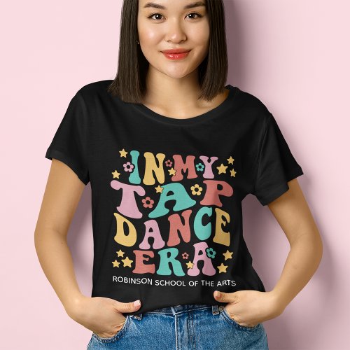 In My Tap Dance Era T_Shirt