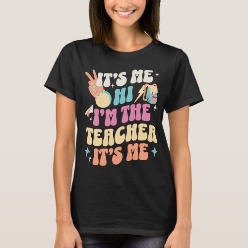 In my Teacher era Cute Fun Quote Classroom T_Shirt