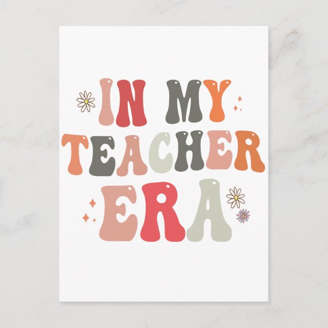 In my Teacher Era Funny Groovy Back To School Postcard (Front)