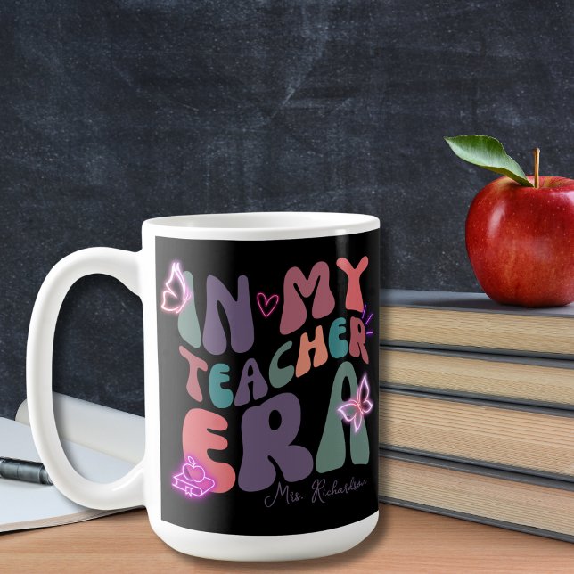 In my Teacher Era Neon Elements Coffee Mug (Creator Uploaded)