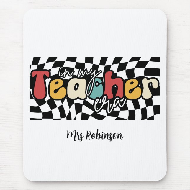 In my teacher era retro teacher  mouse pad (Front)