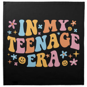In My Teenage Era I Cloth Napkin