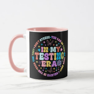 In My Testing Era Teachers Students Rock The Test Mug