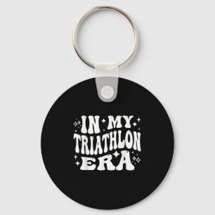 In My Triathlon Era Funny Swim Bike Run Athlete Keychain