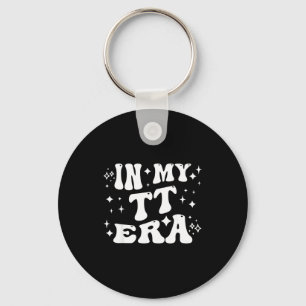 In My Tt Era Grandma Auntie Family Nickname Keychain