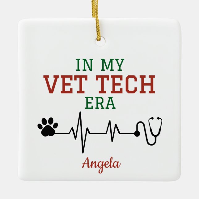 In My Vet Tech Era Ceramic Ornament (Front)