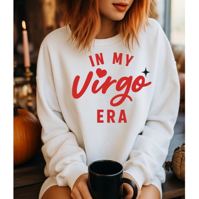 In My Virgo Era Sweatshirt , Virgo Birthday Gift (Creator Uploaded)