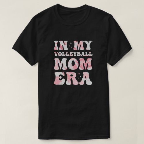 In My Volleyball Mom Era Colorful Volleyball Mama T_Shirt