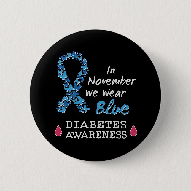 In November we wear blue, Diabetes Awareness Button (Front)