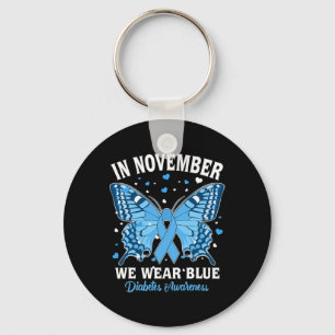 In November We Wear Blue Diabetes Awareness Cute B Keychain