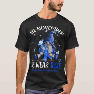 In November We Wear Blue Diabetes Awareness Gnomes T-Shirt