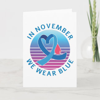 In November We Wear Blue diabetes awareness month Card