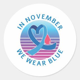 In November We Wear Blue diabetes awareness month Classic Round Sticker