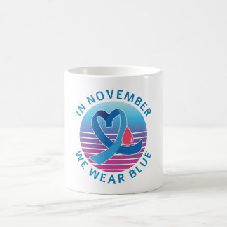 In November We Wear Blue diabetes awareness month Coffee Mug
