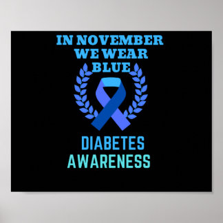 In November We Wear Blue Diabetes Awareness Poster