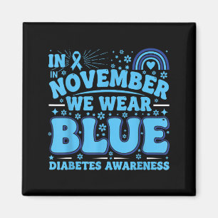 In November We Wear Blue Diabetes Awareness Ribbon Magnet