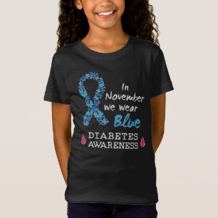 In November we wear blue, Diabetes Awareness T-Shirt