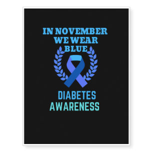 In November We Wear Blue Diabetes Awareness Temporary Tattoos