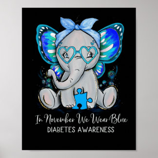 In November We Wear Blue Elephant Diabetes Poster