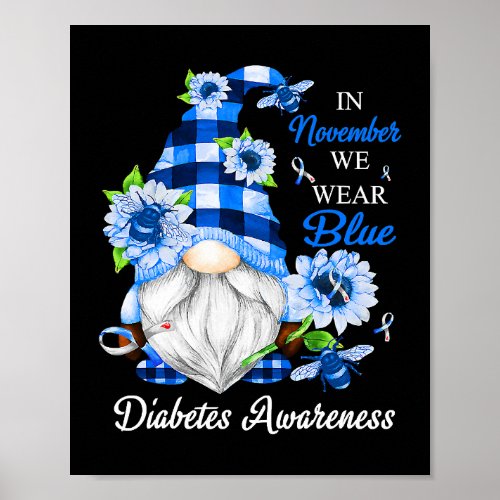 In November We Wear Blue Gnomes Diabetes Awareness Poster