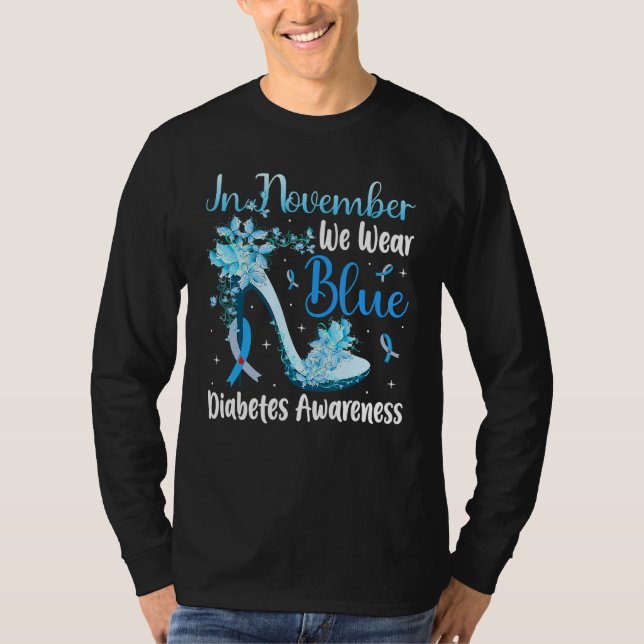 In November We Wear Blue High Heel Diabetes Awaren T-Shirt (Front)
