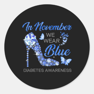 In November We Wear Blue Ribbon High Heel Diabetes Classic Round Sticker