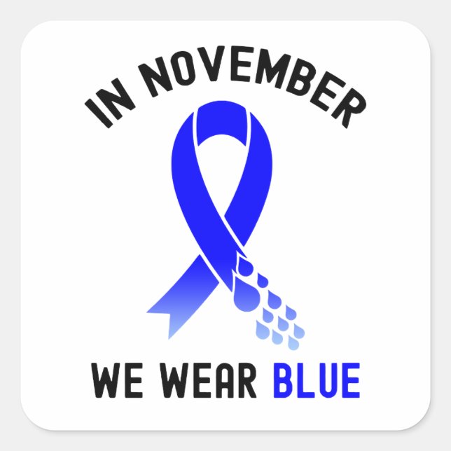 In November We Wear Blue, World Diabetes Day Square Sticker (Front)