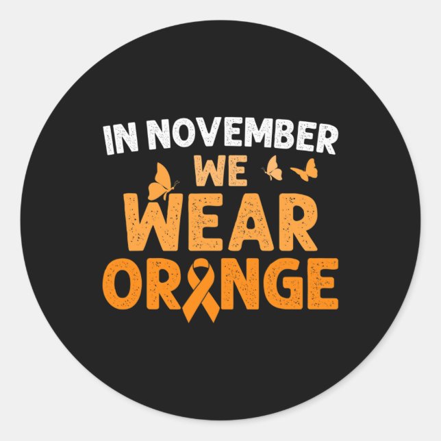 In November We Wear Orange Crps Awareness  Classic Round Sticker (Front)