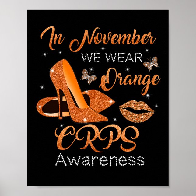 In November We Wear Orange High Heels Shoes CRPS A Poster (Front)