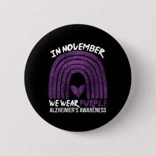 in november we wear purple alzheimer's awareness r button