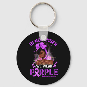 In November We Wear Purple Black Women Epilepsy Aw Keychain