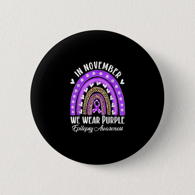 In November We Wear Purple Epilepsy Awareness_1.pn Button (Front)