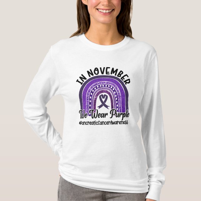 In November We Wear Purple Pancreatic Cancer T-Shirt (Front)