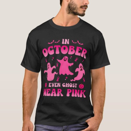 In October Even Ghost Wear Pink Halloween Breast T_Shirt