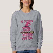 In October Good Witches Wear Pink