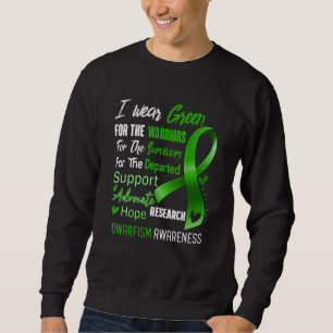 In October I Wear Green For Dwarfism Awareness Gre Sweatshirt