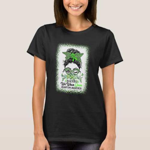 In October We Wear Green Dwarfism Awareness Messy  T_Shirt