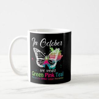 In October We Wear Green Pink Teal Metastatic Brea Coffee Mug